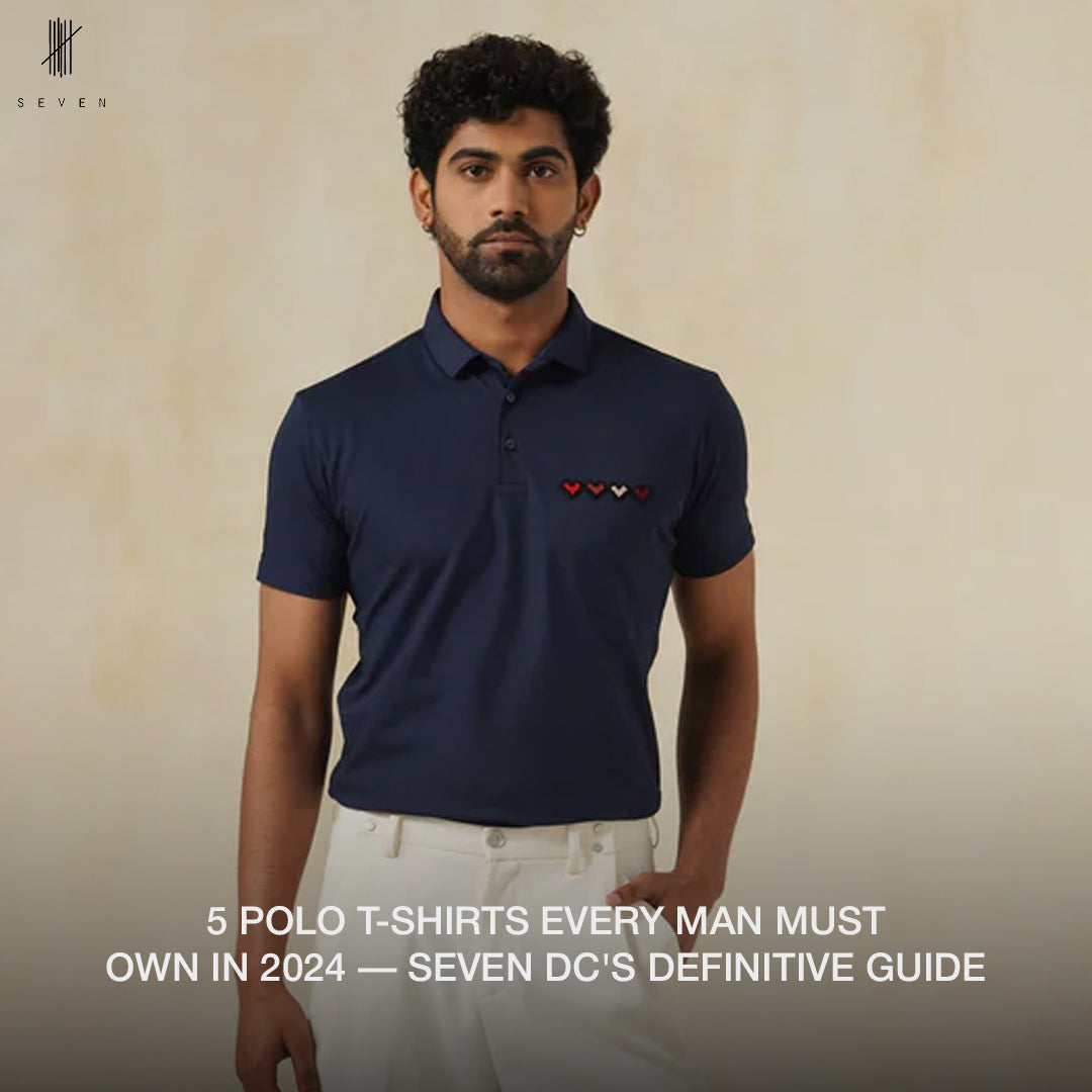 5 Polo T-Shirts Every Man Must Own in 2024 — Seven DC's Definitive Guide